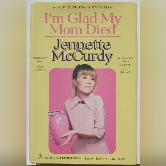 Other - I'm Glad My Mom Died by Jennette McCurdy